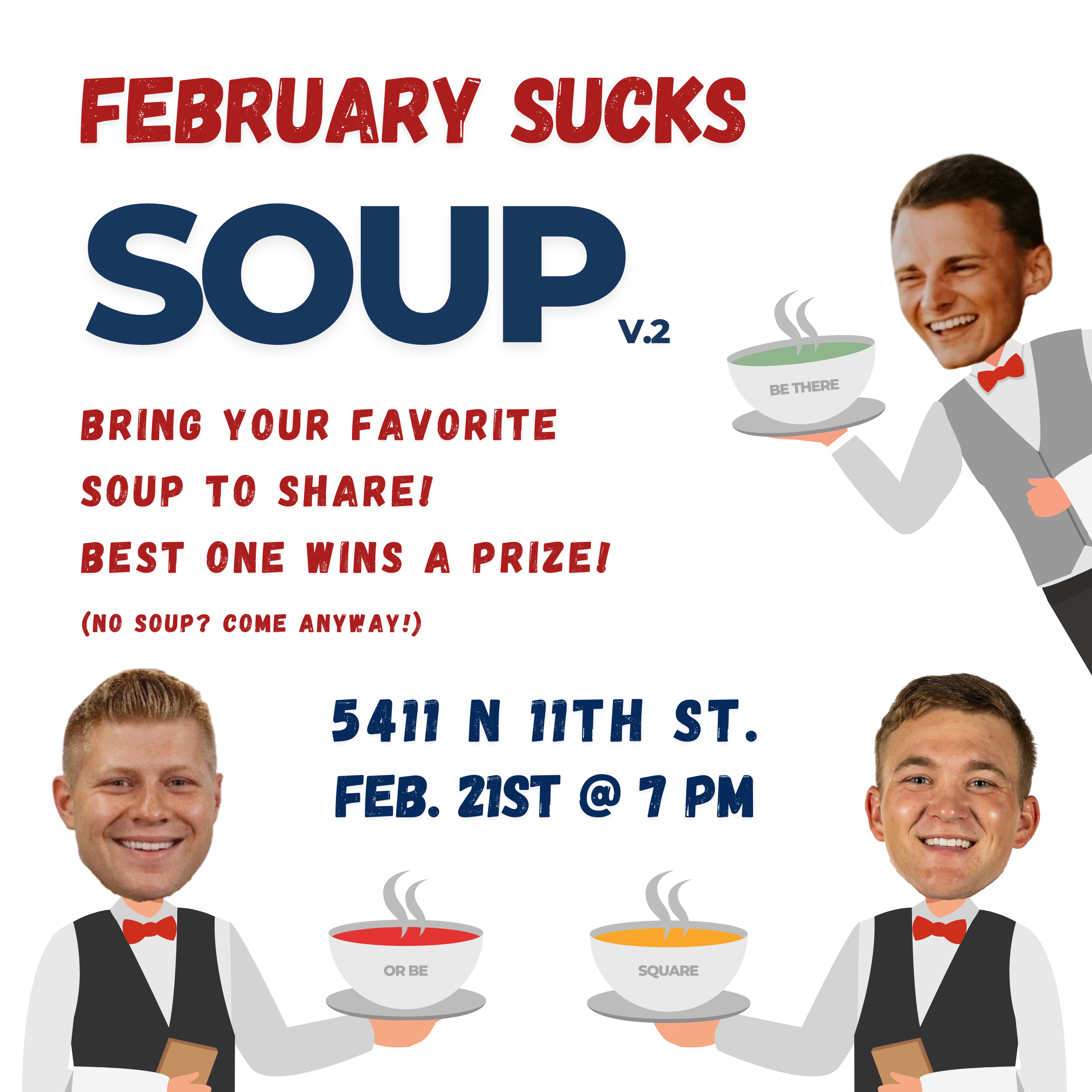 Preview from the 2025 February Sucks Soup party